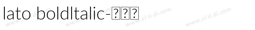 lato boldltalic字体转换
